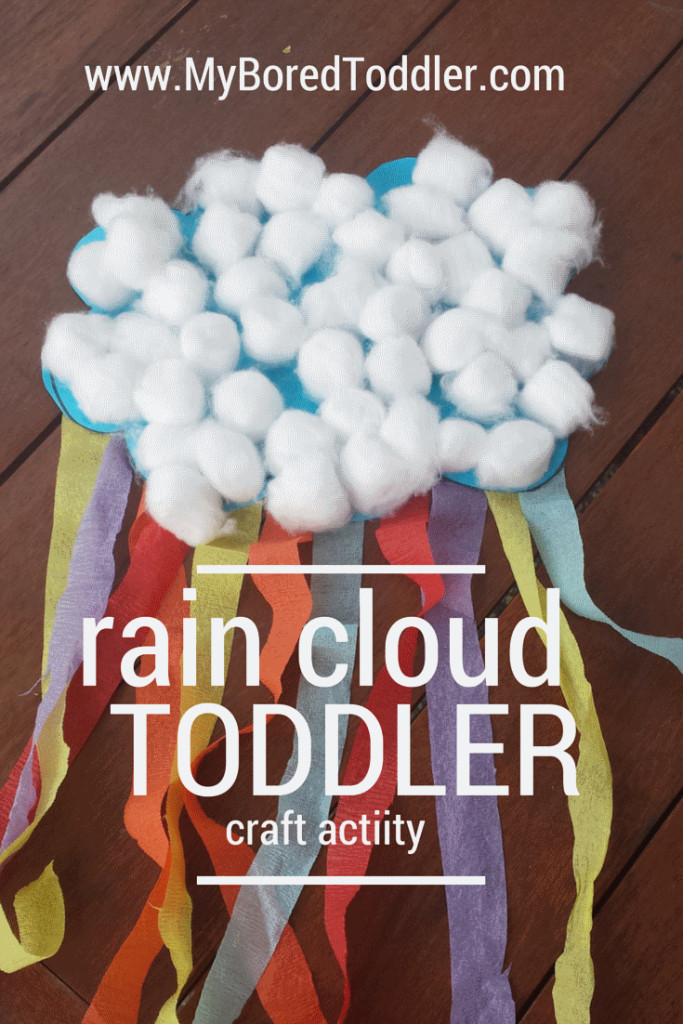 Toddler Craft Activities
 Rain Cloud Toddler Craft My Bored Toddler