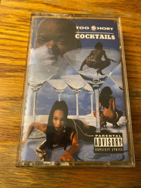 Too Short Cocktails
 Cocktails [PA] by Too $hort Cassette Jan 1995 Jive