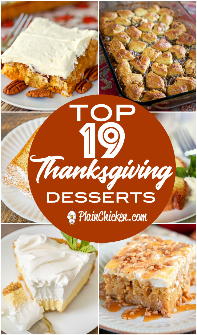 Top Thanksgiving Desserts
 Top 19 Thanksgiving Desserts