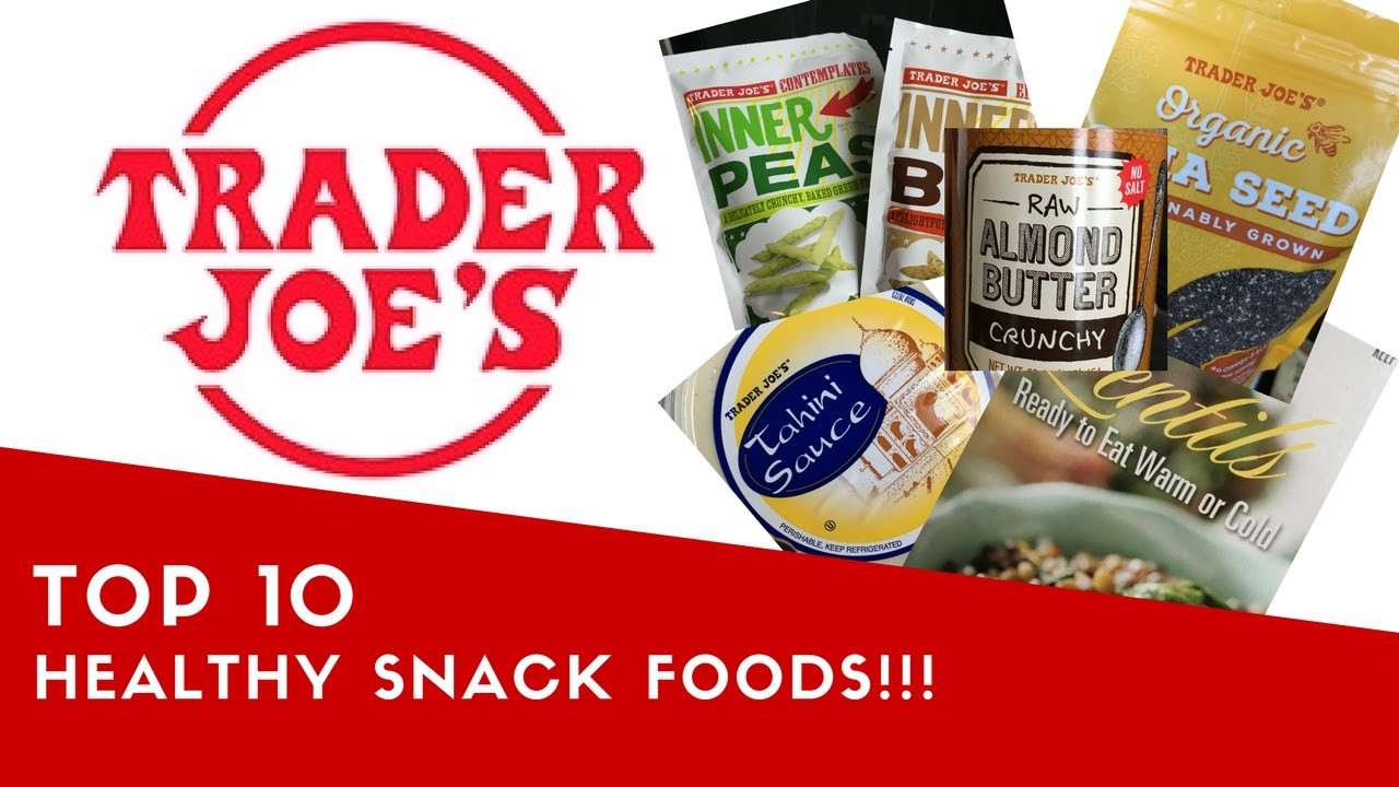 Trader Joe'S Healthy Snacks
 Trader Joe s Top 10 Healthy Snack Foods