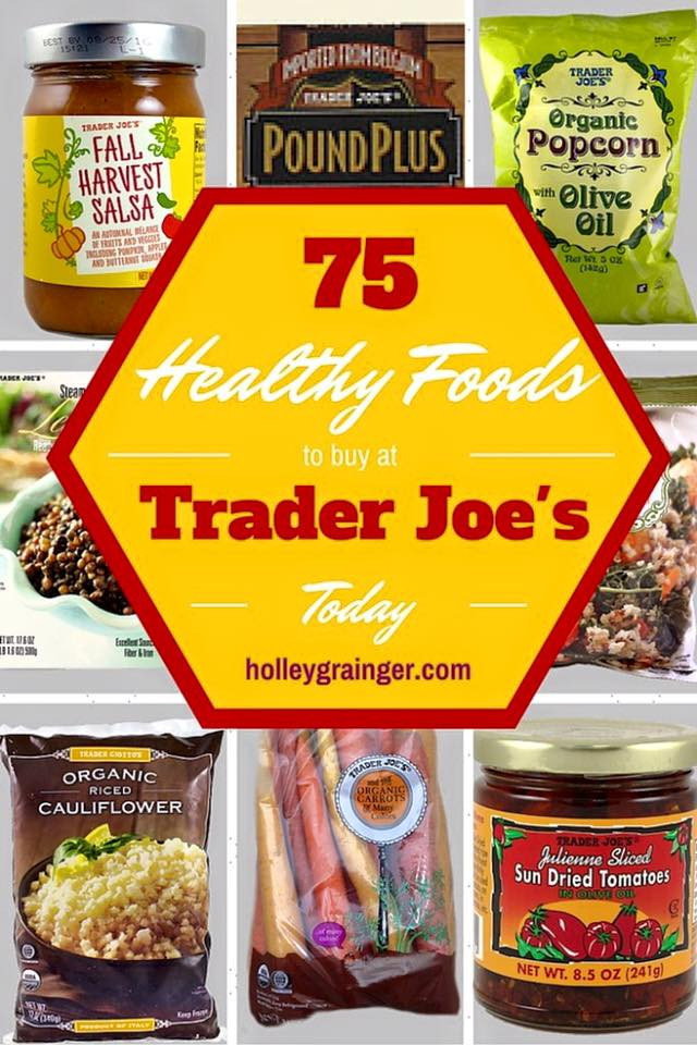 Trader Joe'S Healthy Snacks
 Healthy Foods to Buy at Trader Joe s