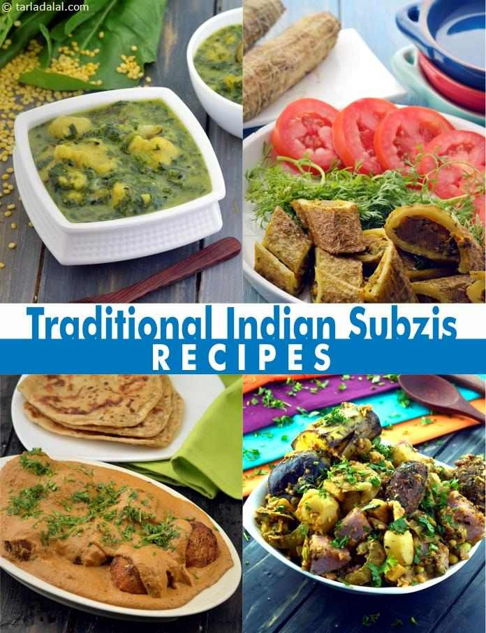 Traditional Indian Recipes
 Indian Subzi Recipes Indian Sabzi Recipes Indian Food