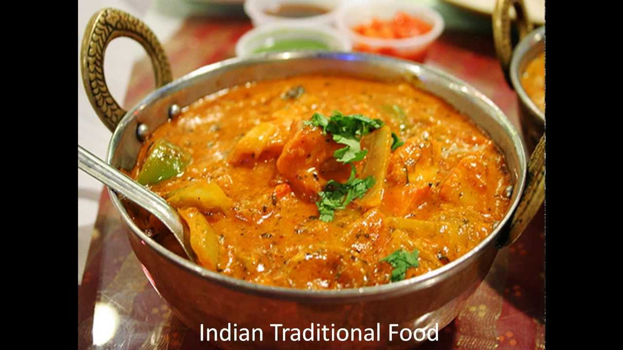 Traditional Indian Recipes
 Indian Traditional Food Indian cuisine Traditional Indian