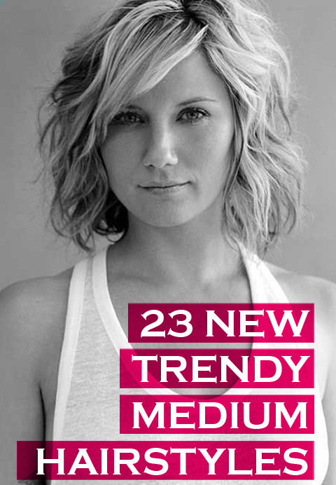 Trendy Medium Hairstyle
 23 Trendy Medium Haircuts for Women – CircleTrest