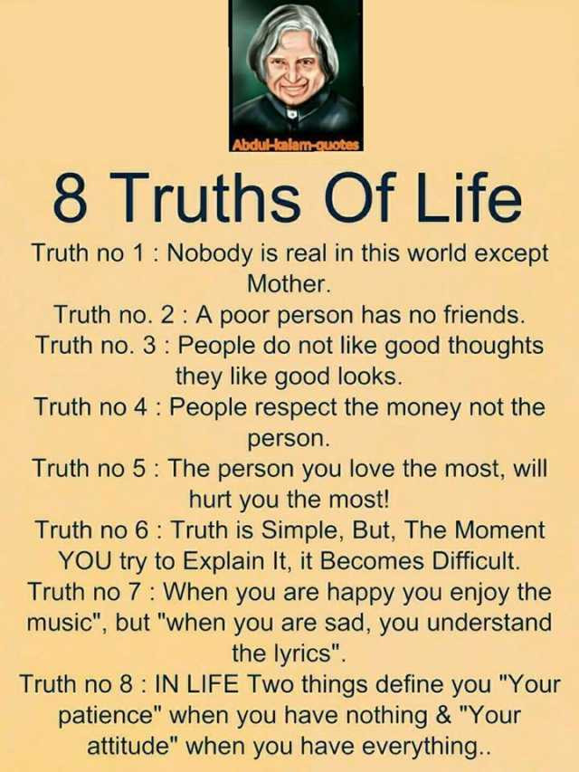 Truth Of Life Quotes
 dopl3r Memes Abdul Ialam quotes 8 Truths Life