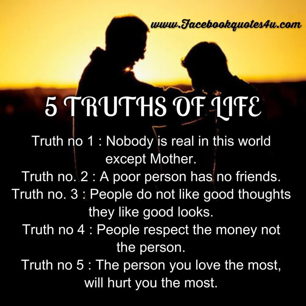 Truth Of Life Quotes
 48 Truth Life Quotes November Segerios