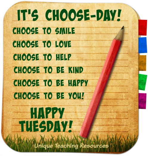 Tuesday Morning Motivational Quotes
 15 Sayings and Quotes about Tuesday