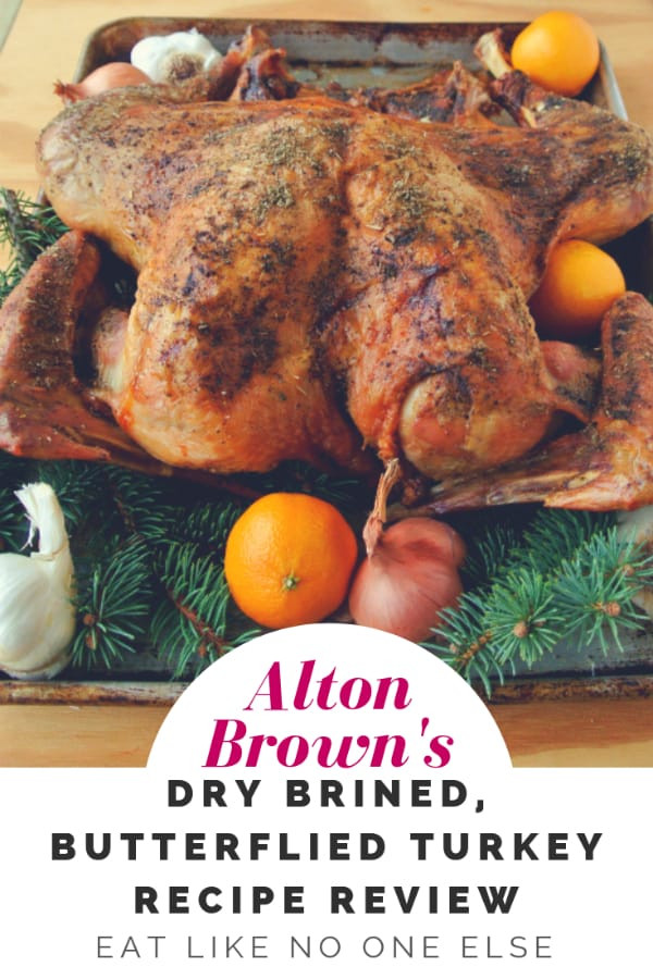 Turkey Dry Brine Recipe
 Alton Brown s Butterflied Dry Brined Turkey
