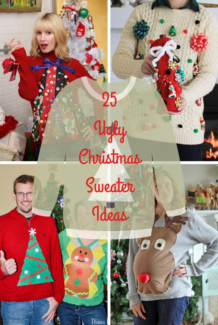 Ugly Sweater Ideas For Christmas Parties
 25 Ugly Christmas Sweater Ideas