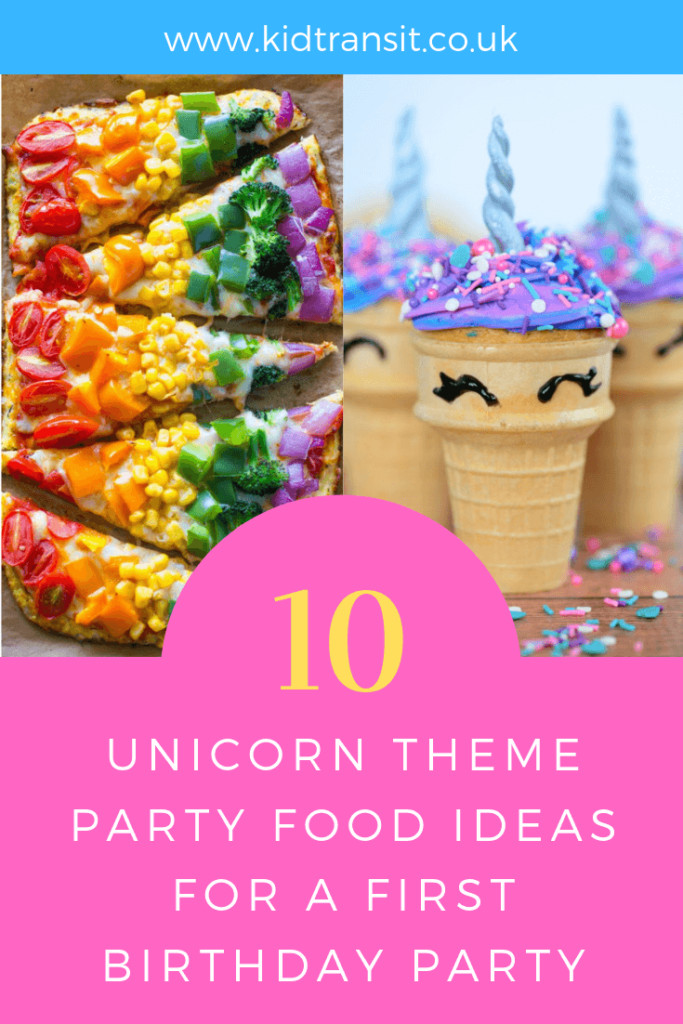 Unicorn Birthday Party Food Ideas Name
 Unicorn First Birthday Party Food and Drink Kid Transit