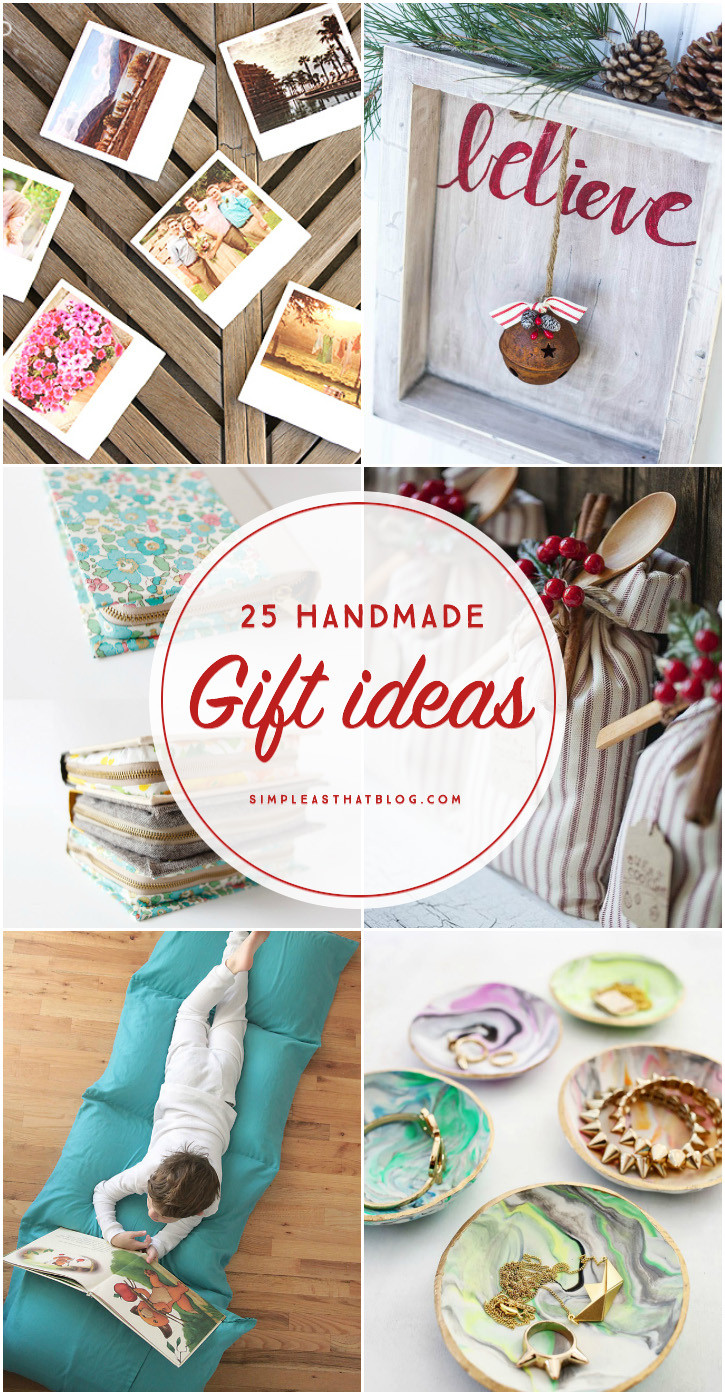 Unique DIY Gifts
 25 Handmade Gift Ideas