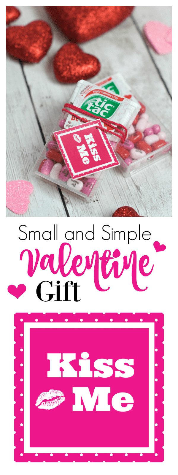 Valentines Day Small Gift Ideas
 Simple & Small Valentine Gift Kiss Me Valentine – Fun Squared