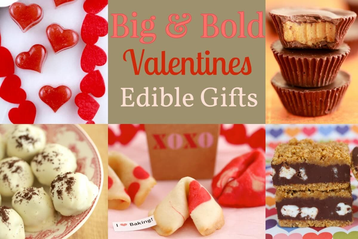 Valentines Food Gifts
 4 Big & Bold Edible Gifts for Valentine s Day