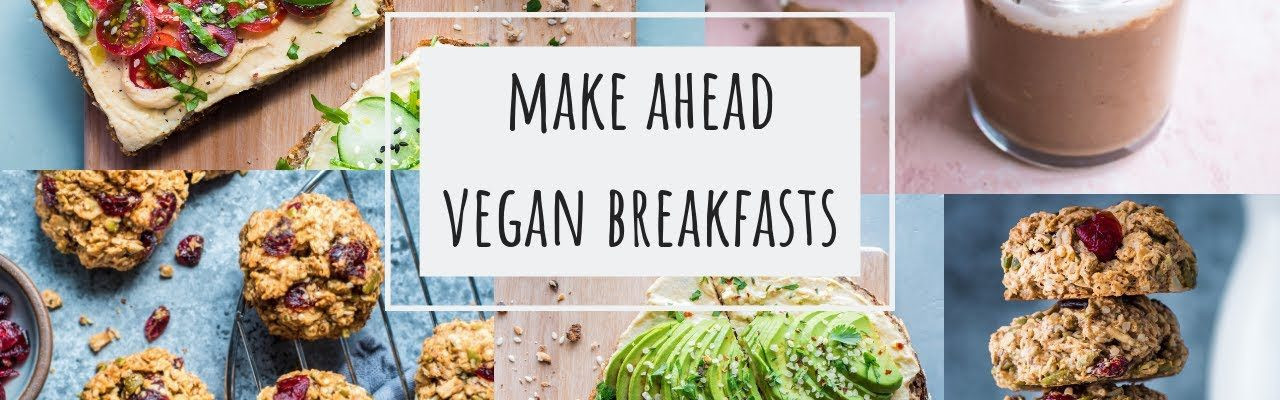 Vegan Brunch Recipes Make Ahead
 The top 30 Ideas About Vegan Brunch Recipes Make Ahead