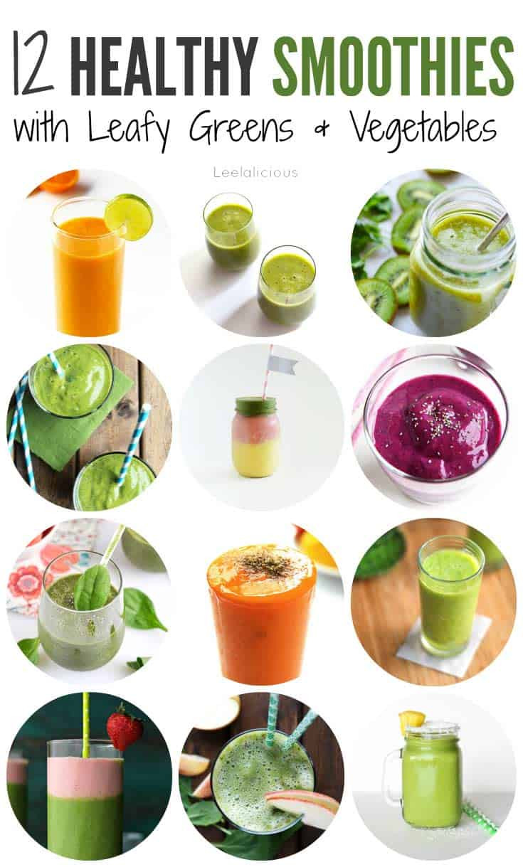 Vegetable Smoothies Recipes
 12 Healthy Smoothie Recipes with Leafy Greens or