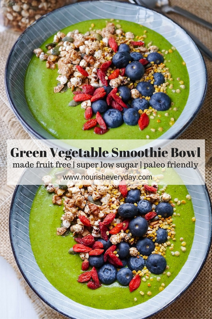 Vegetable Smoothies Recipes
 Green Ve able Smoothie Bowl no fruit