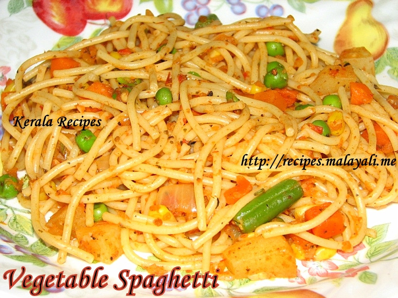 Vegetables Spaghetti Recipe
 Ve able Spaghetti Kerala Recipes