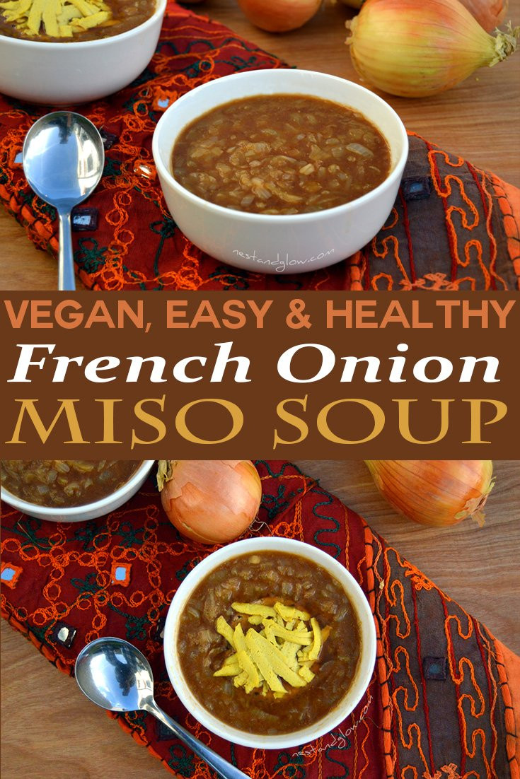Vegetarian French Recipes
 Vegan French ion Miso Soup Recipe Nest and Glow
