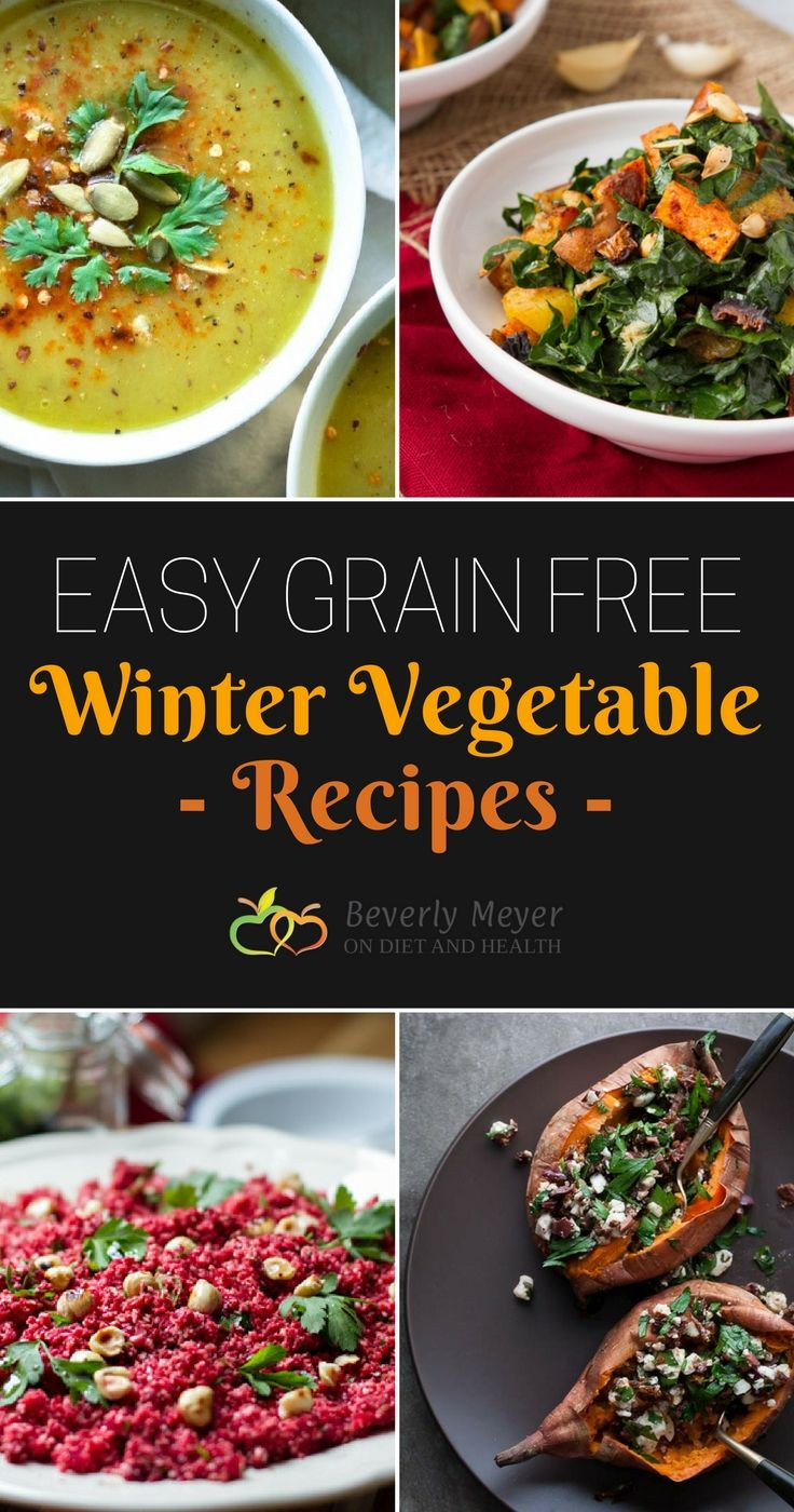 Vegetarian Grain Free Recipes
 Easy Grain Free Winter Ve able Recipes