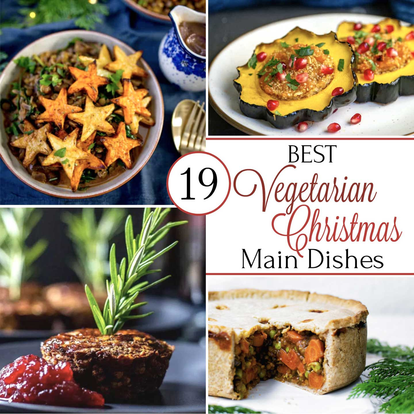 Vegetarian Main Dish Recipes
 19 Best Christmas Ve arian Main Dish Recipes Two