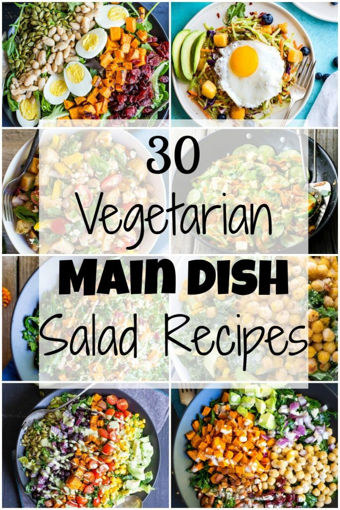 Vegetarian Main Dish Salads
 30 Ve arian Main Dish Salad Recipes She Likes Food
