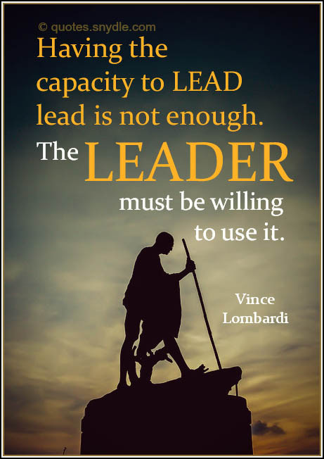 Vince Lombardi Quotes On Leadership
 Vince Lombardi Quotes and Sayings with Image – Quotes and