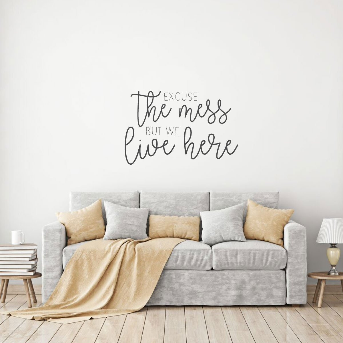 Wall Decals For Living Room
 Excuse the Mess Quote for Living Room Vinyl Home Decor