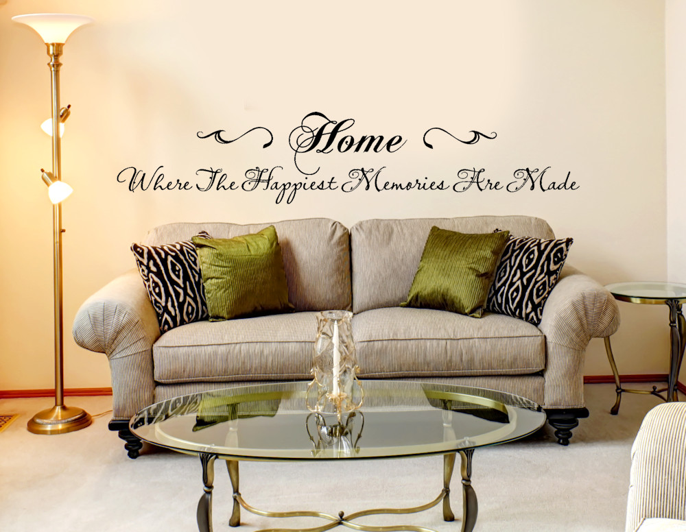 Wall Decals For Living Room
 Home Where the Happiest Memories are Made Modern Home