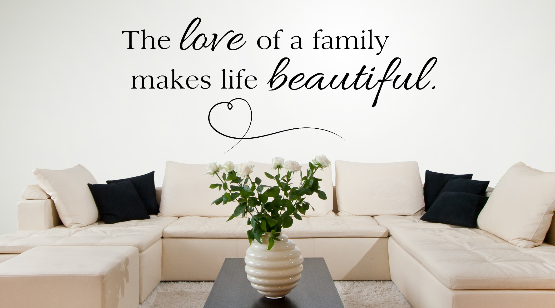Wall Sayings For Living Room
 Wall decal for living room The Love of a Family Makes
