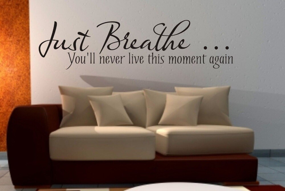 Wall Sayings For Living Room
 Just Breathe wall art sticker quote Living room Bedroom