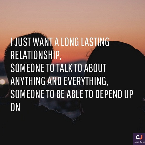 Want A Relationship Quotes
 25 "I Want A Relationship" Quotes that will melt your