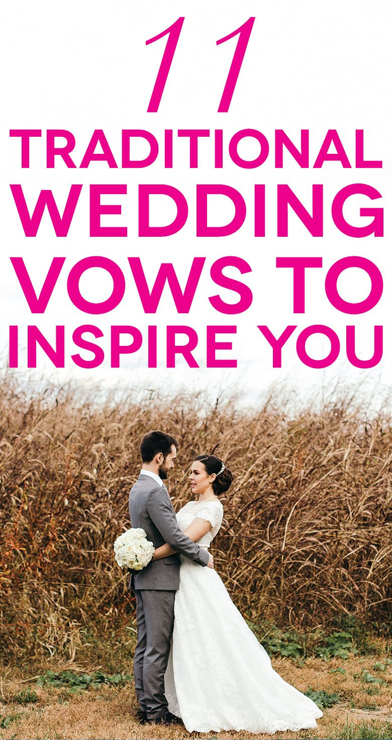 Weddings Vows
 11 Traditional Wedding Vows That Will Inspire You