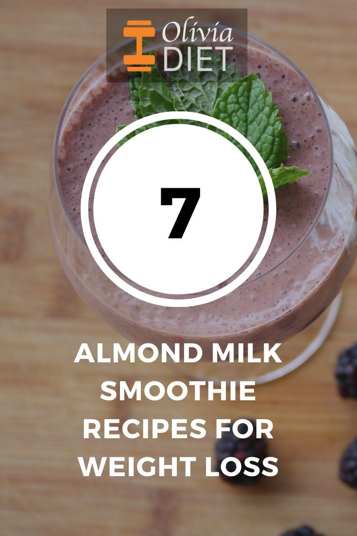 Weight Loss Smoothies Recipes With Almond Milk
 7 Almond Milk Smoothie Recipes For Weight Loss