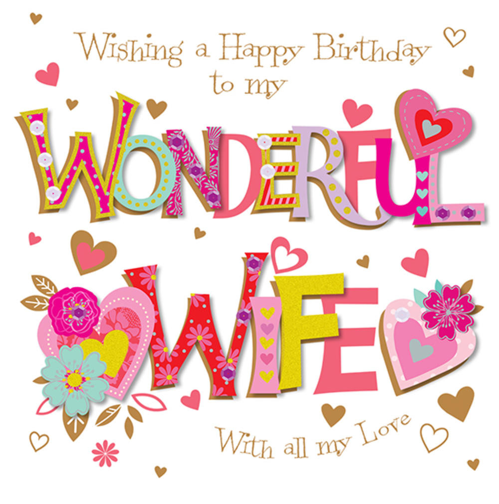 Wife Birthday Card
 Wishing My Wonderful Wife Happy Birthday Greeting Card