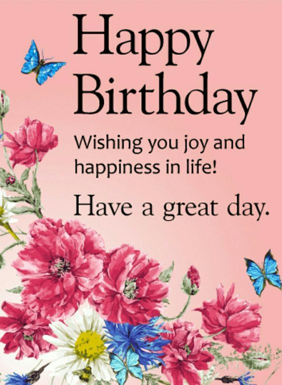 Wishing You A Happy Birthday Quotes
 Wishing You Joy And Happiness In Life Happy Birthday
