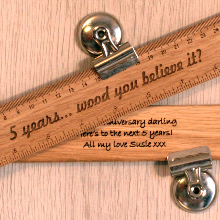 Wood Anniversary Gift Ideas
 personalised wood 5th anniversary t ruler by cleancut