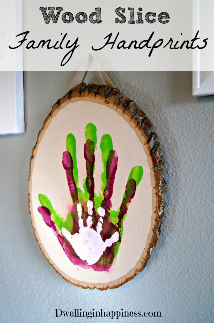 Wood Craft Gifts
 Wood Slice Family Handprints Made To Be A Momma