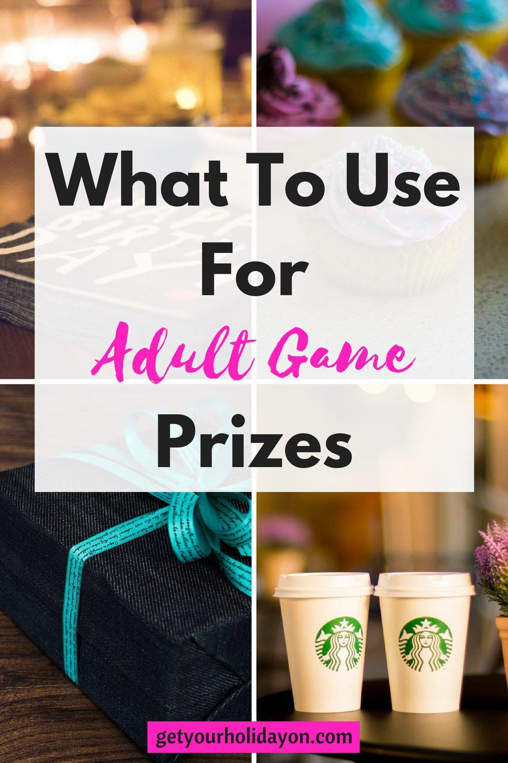 Work Party Ideas For Adults
 What To Use For Adult Game Prizes