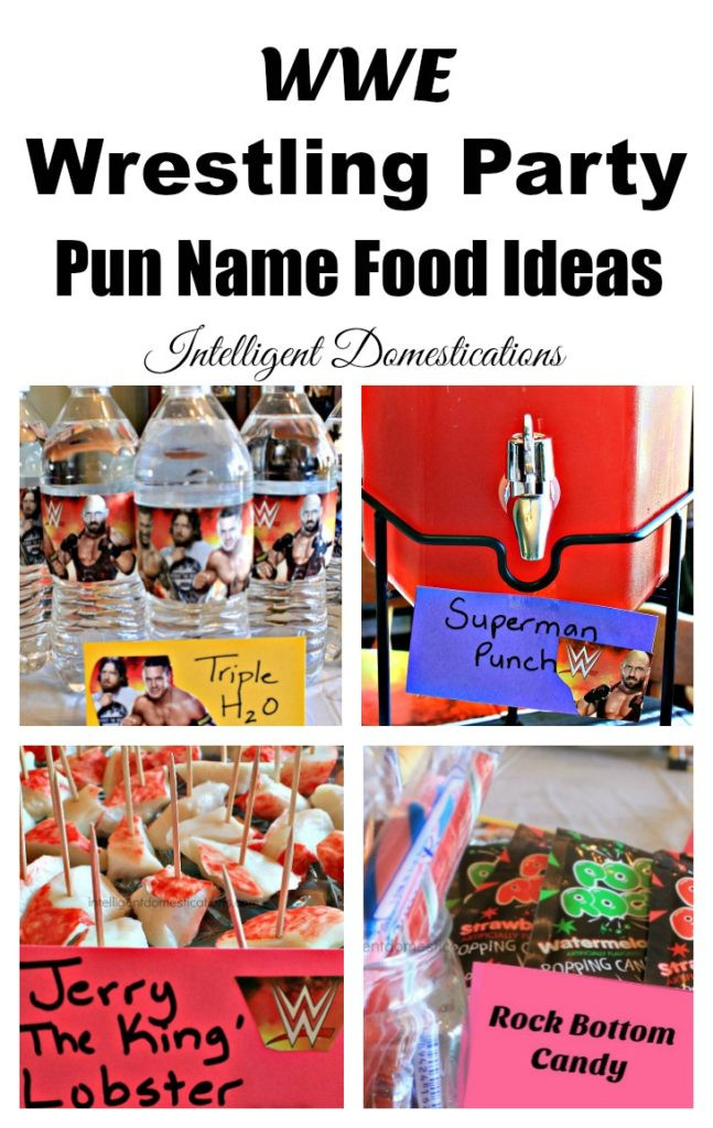 Wrestlemania Party Food Ideas
 WWE Party Food with Pun Names