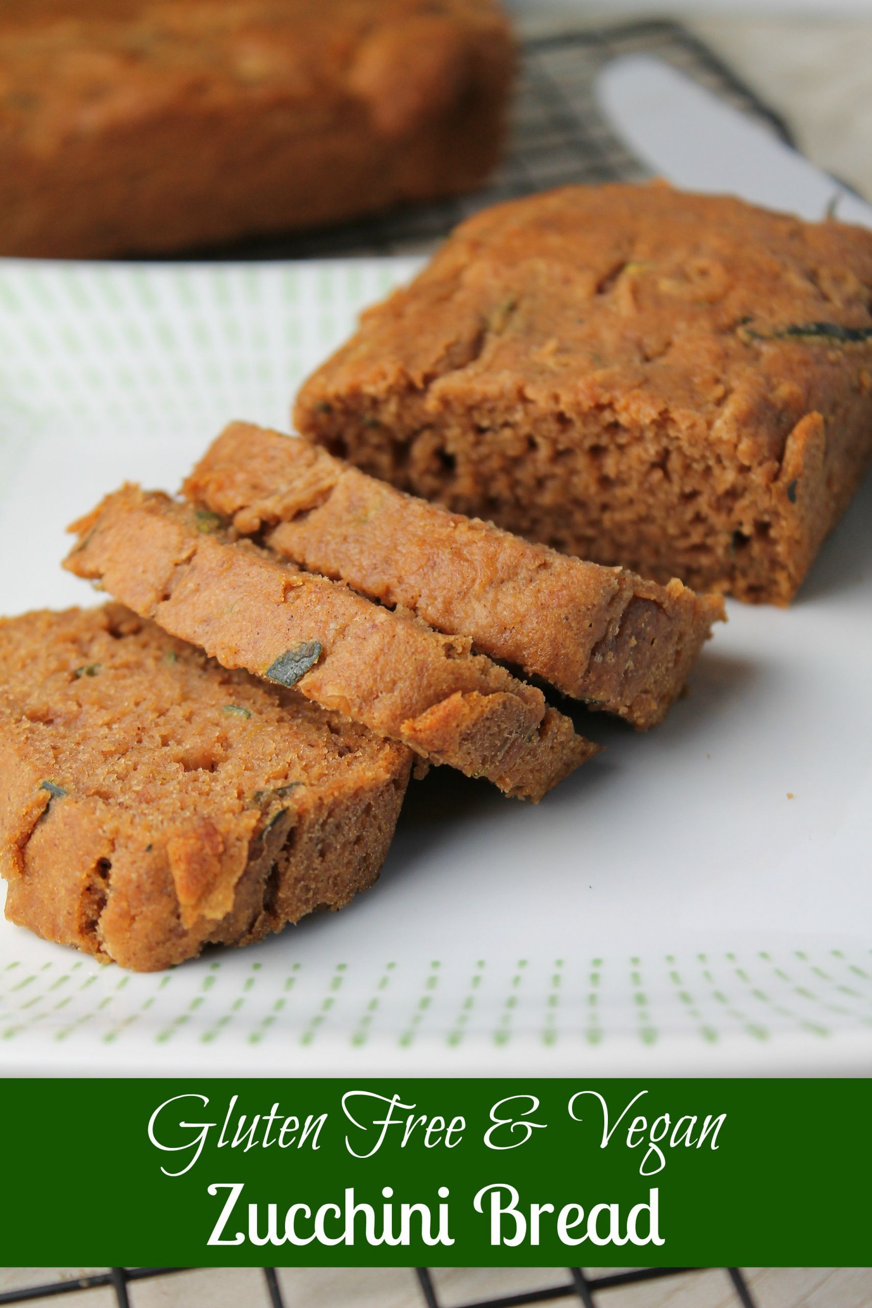 Zucchini Bread Gluten Free
 Healthier Zucchini Bread – Gluten Free & Vegan