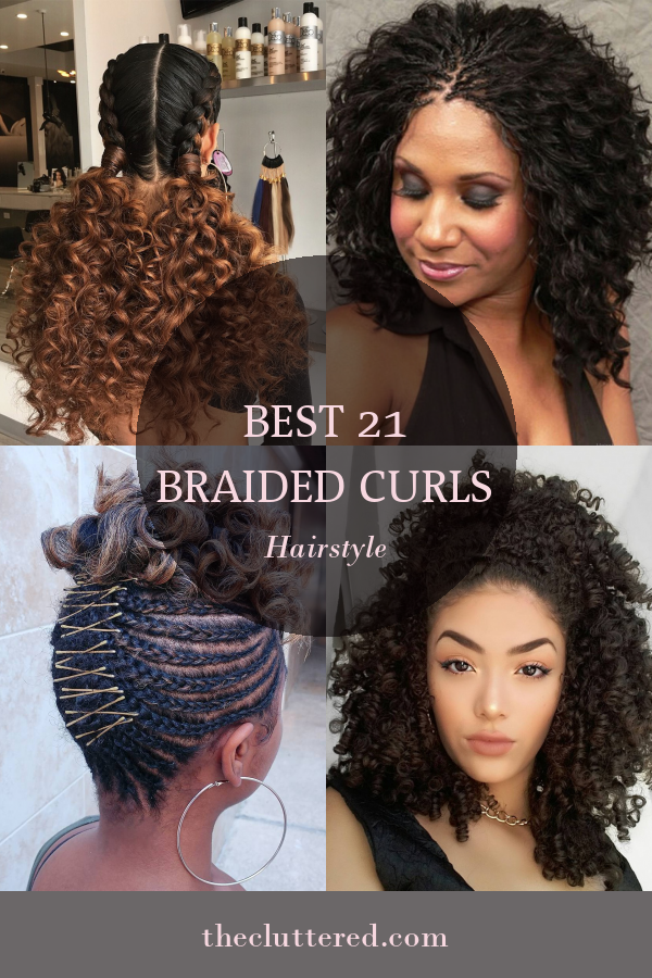 Best 21 Braided Curls Hairstyle - Home, Family, Style and Art Ideas