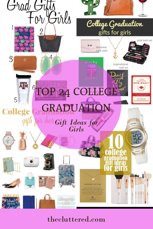 Top 24 College Graduation Gift Ideas for Girls - Home, Family, Style ...