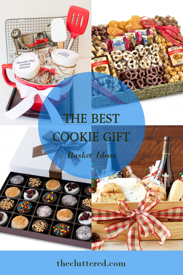 The Best Cookie Gift Basket Ideas - Home, Family, Style and Art Ideas