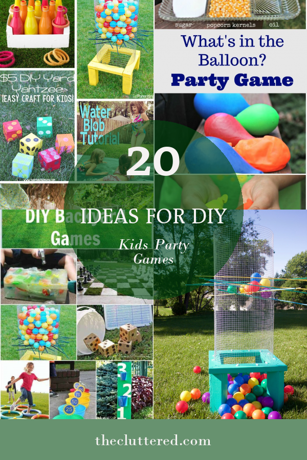 20 Ideas for Diy Kids Party Games - Home, Family, Style and Art Ideas