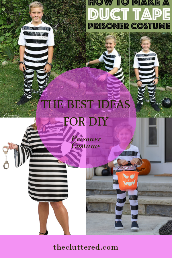The Best Ideas for Diy Prisoner Costume - Home, Family, Style and Art Ideas