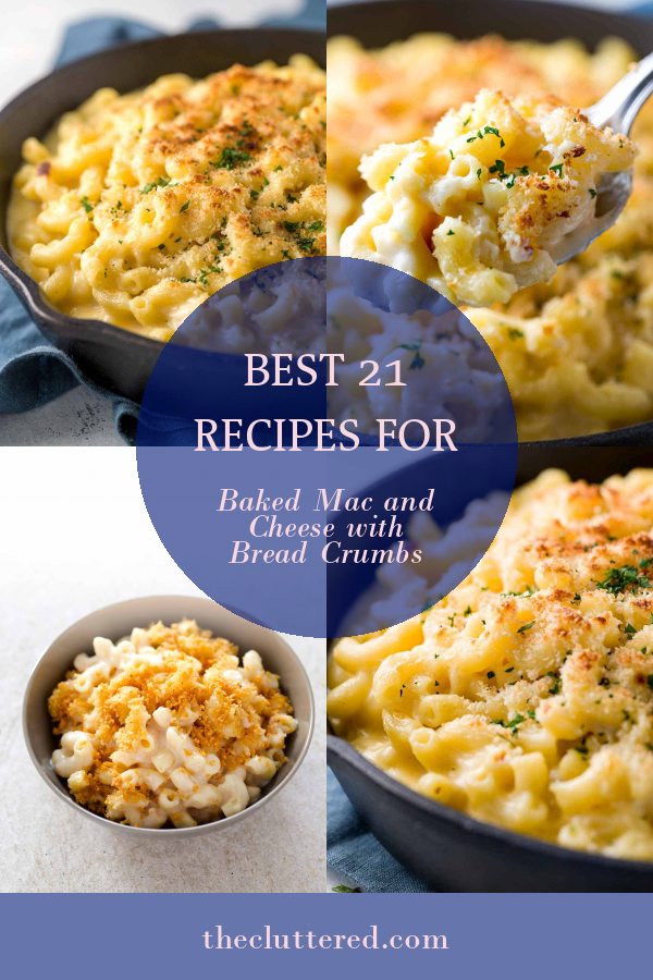 recipes baked macaroni and cheese with bread crumbs