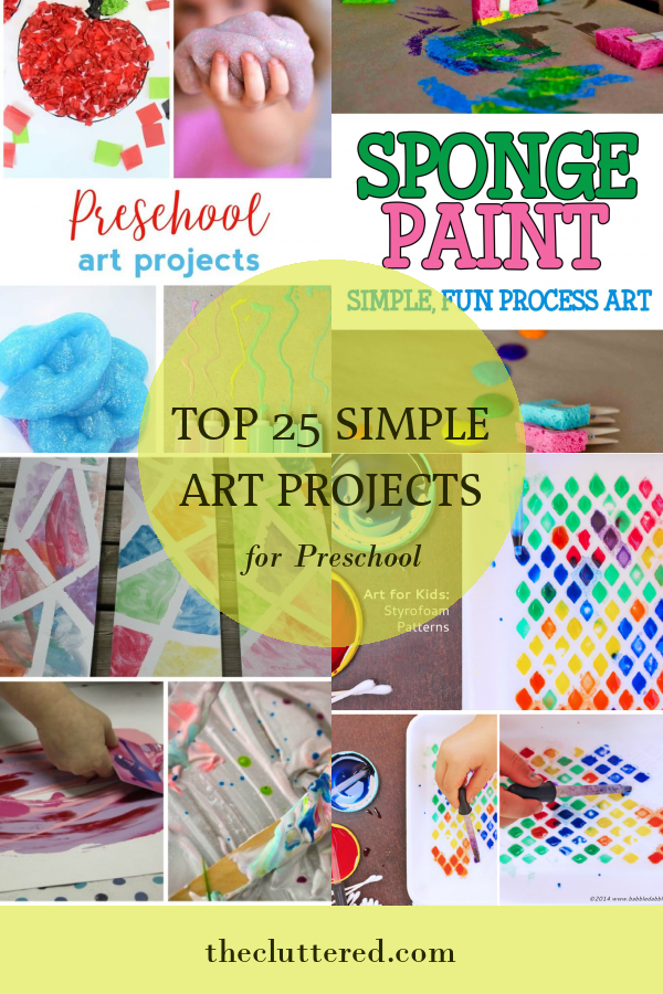 Top 25 Simple Art Projects for Preschool - Home, Family, Style and Art ...