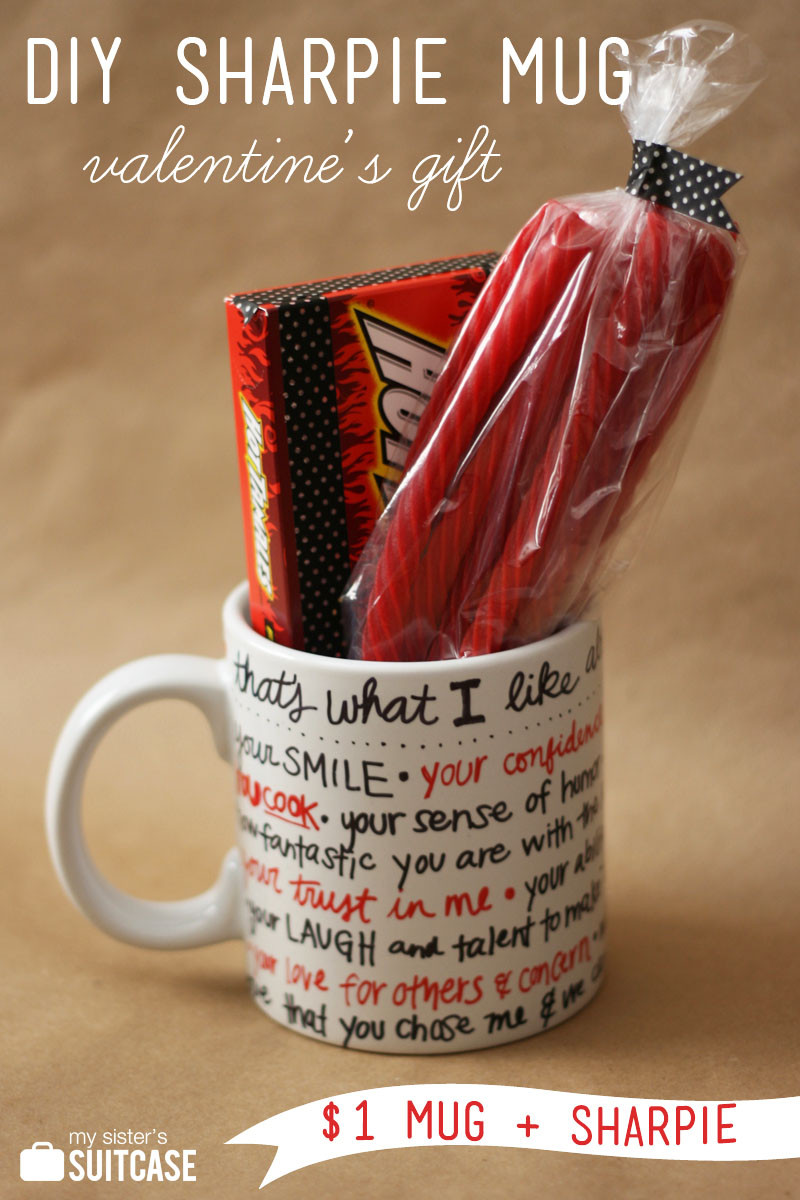 Be My Valentine Gift Ideas
 DIY Sharpie Mug Valentine Gift My Sister s Suitcase