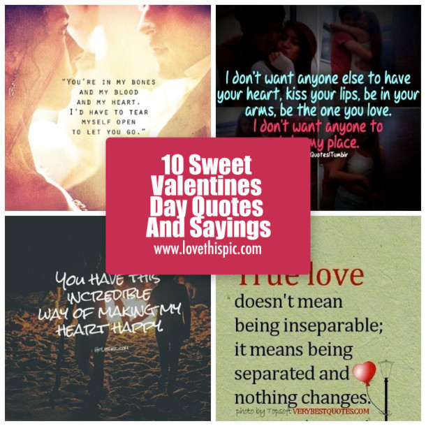 Candy Sayings For Valentines Day
 10 Sweet Valentines Day Quotes And Sayings