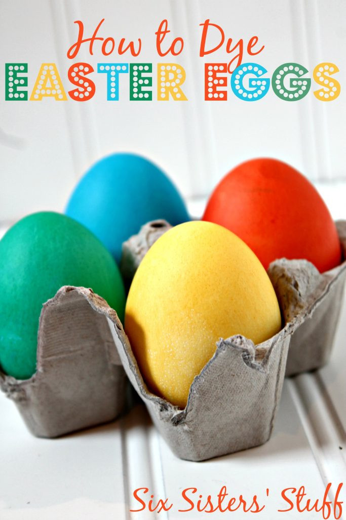 Coloring Easter Eggs With Food Coloring
 How to Dye Easter Eggs With Food Coloring – Six Sisters Stuff